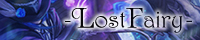 -LostFairy- official site::Noёl 様